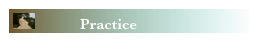     ￼       Practice